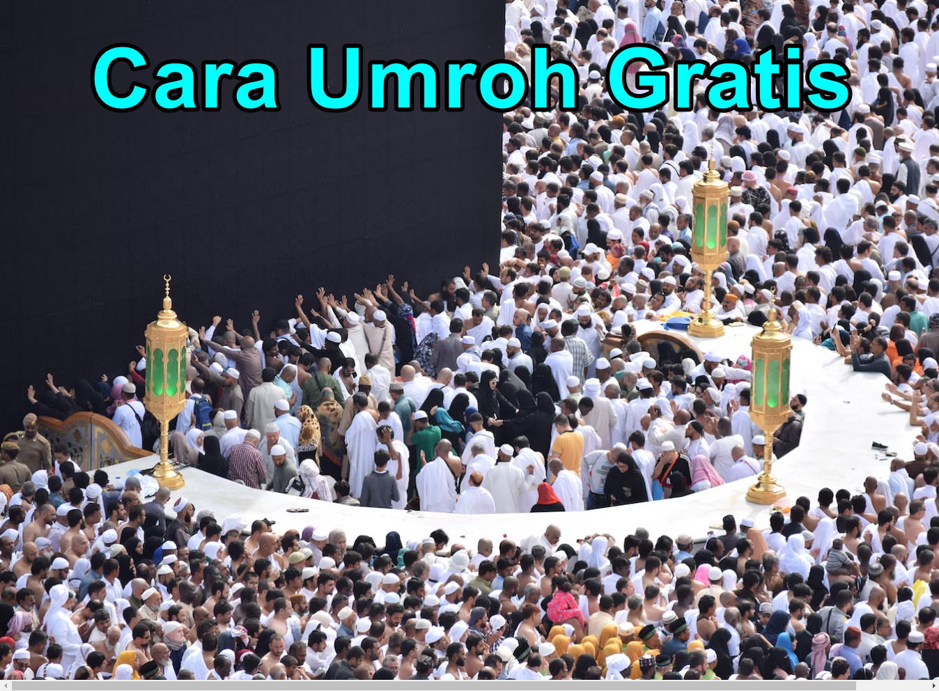 Cara Umroh Gratis Versi Serbakuis Media