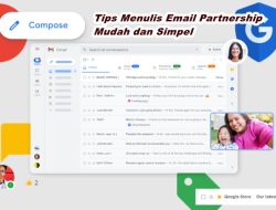 Tips Menulis Email Partnership Mudah dan Simpel
