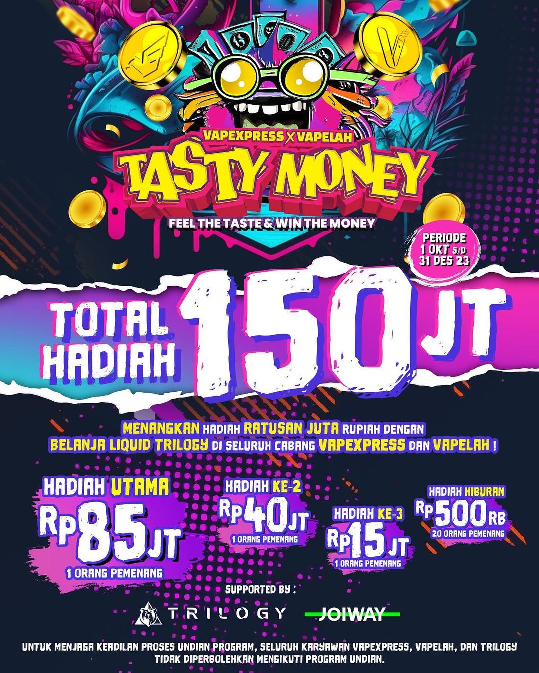 Undian Vapexpress x Vapelah Tasty Money Total Hadiah 150 JUTA